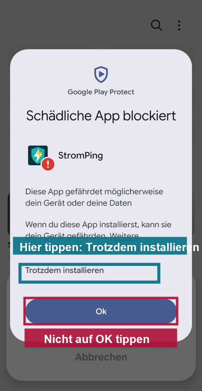 Google Play Protect Hinweis bei StromPing: Trotzdem installieren statt OK